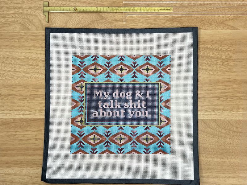 My Dog & I Talk Shit About You. - 14 mesh